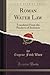 Roman Water Law: Translated from the Pandects of Justinian