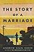 The Story of a Marriage