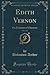 Edith Vernon, Vol. 1 of 2: ...