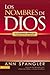 Los nombres de Dios: 52 estudios bíblicos personales o para grupos (Spanish Edition)