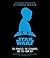 A New Hope: The Princess, the Scoundrel, and the Farm Boy (Star Wars Illustrated Novels #1)