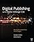 Digital Publishing with Adobe Indesign Cs6