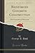 Reinforced Concrete Construction, Vol. 1: The University of Wisconsin (Classic Reprint)