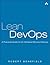 Lean DevOps: A Practical Guide to On Demand Service Delivery