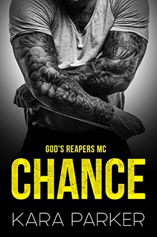 Chance (God's Reapers MC #1)