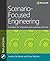 Scenario-Focused Engineering: A toolbox for innovation and customer-centricity (Developer Best Practices)