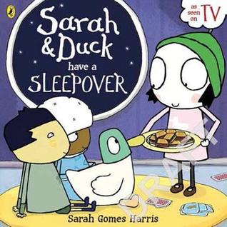 Sarah & Duck Have a Sleepover