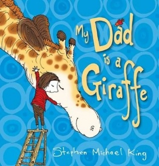 My Dad is a Giraffe (Hardcover)