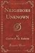 Neighbors Unknown