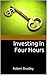 Investing in Four Hours: Robert Bradley
