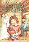 Little House in the Big Woods by Laura Ingalls Wilder