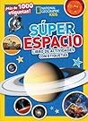 Súper espacio: Libro de actividades con etiquetas (Spanish Edition)