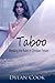 Taboo: Breaking the Rules In Christian Fiction