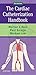 Cardiac Catheterization Handbook E-Book by Morton J Kern