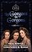 Charmed: Let Gorgons Be Gorgons Part 2: Charmed Series #2