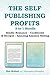 The Self-Publishing Profits...