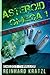 Asteroid Omega 1: Infektion aus dem Weltraum (German Edition)