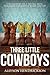 Three Little Cowboys