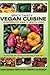 Spicy Tasty Vegan Cuisine: An Informative Guide To Healthy Living (Black & White)
