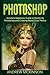 Photoshop: Absolute Beginne...