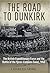 The Road to Dunkirk by Charles More