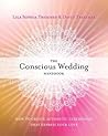The Conscious Wed...