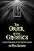 The Order of the Gnostics: Ancient Teachings for the Modern Gnostic