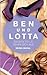 Ben und Lotta: Gegenteile ziehen sich aus (German Edition)
