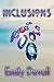 Inclusions