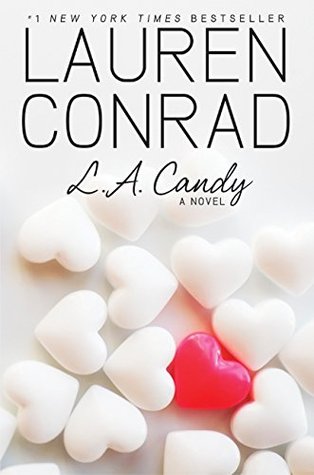 L.A. Candy (L.A. Candy, #1)