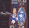 The Art and Flair of Mary Blair by John Canemaker