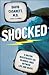 Shocked: A Doctor Investigates the Blurred Lines Between Life and Death