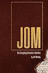 Jom: The Story King Chronicles: Book 1 Jom: The Story King Chronicles: Book 1