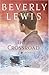 The Crossroad by Beverly   Lewis