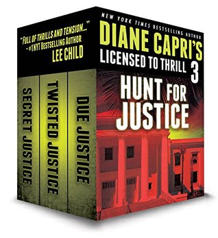 Licensed to Thrill: Volume 3 (Justice #1-3)