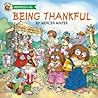 Being Thankful by Mercer Mayer Being Thankful by Mercer Mayer