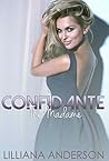 Confidante: The M...
