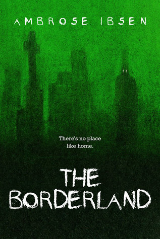 The Borderland (Black Acres #2)