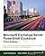 Microsoft Exchange Server PowerShell Cookbook - Third Edition by Jonas Andersson