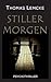 Stiller Morgen (Armstien Trilogie #1)