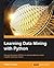 Learning Data Mining with Python