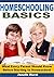 Homeschooling Basics: What ...