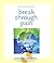 Break Through Pain: A Step-...