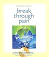 Break Through Pain by Shinzen Young