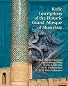 Kufic Inscriptions of the Historic Grand Mosque of Shoushtar Kufic Inscriptions of the Historic Grand Mosque of Shoushtar