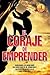 El Coraje de Emprender