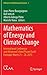 Mathematics of Energy and C...
