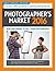 2016 Photographer's Market: How and Where to Sell Your Photography