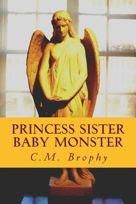 Princess Sister Baby Monster
