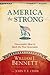 America the Strong: Conservative Ideas to Spark the Next Generation